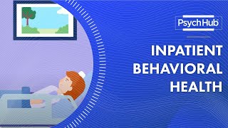 Inpatient Behavioral Health [upl. by Atirrehs]