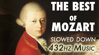 The Best Of Mozart  Slowed Down  432Hz  45 Hours [upl. by Sinai390]