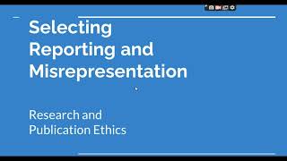 Selective Reporting and Misrepresentation of data Research and Publication ethics Phd coursework [upl. by Dazhahs]